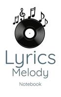 Lyrics Melody Notebook: Audiologist Audiology Music Melody Lyrics Notepad
