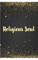 Religious Soul: Inspirational Religious Notebook Blank Lined Little Journal with Gold Sparkly Glitter Calligraphy Lettering Printed Glossy Cover, Great Birthday Gif