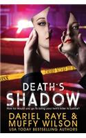 Death's Shadow