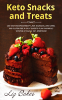 Keto Snacks and Treats