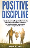 Positive Discipline