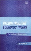 Reconstructing Economic Theory