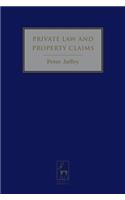 Private Law and Property Claims