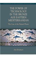 Power of Technology in the Bronze Age Eastern Mediterranean