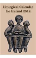 The Liturgical Calendar for Ireland 2012