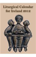 The Liturgical Calendar for Ireland 2012