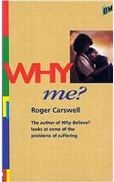 Why Me?