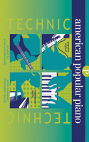 American Popular Piano - Technic