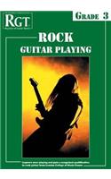 Rgt - Rock Guitar Playing - Grade Three