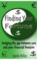 Finding Your Fortune