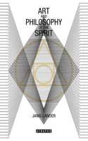 Art and Philosophy of Spirit