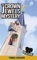 Crown Jewels Mystery (Book 6): Ava & Carol Detective Agency