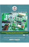 Physics Made Easy - Vol-2