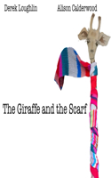 Giraffe and the Scarf
