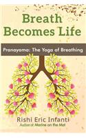 Breath Becomes Life