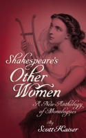 Shakespeare's Other Women