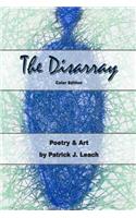 Disarray (color edition): Poetry and Art