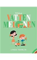 Tom och Vattenmelonen: Original title: Tom and the Watermelon - Swedish Translation