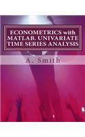 Econometrics with Matlab. Univariate Time Series Analysis