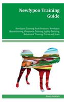 Newfypoo Training Guide Newfypoo Training Book Features: Newfypoo Housetraining, Obedience Training, Agility Training, Behavioral Training, Tricks and More
