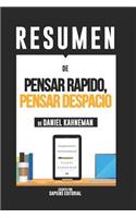 Resumen de "pensar RÃ¡pido, Pensar Despacio - de Daniel Kahneman": (summary of "thinking, Fast and Slow - By Daniel Kahneman"