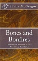 Bones and Bonfires
