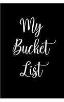 My Bucket List