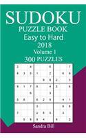 300 Easy to Hard Sudoku Puzzle Book 2018