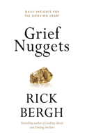Grief Nuggets
