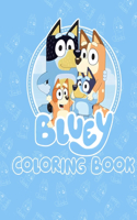 Bluey The Ultimate coloring book for kids