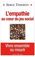 L'Empathie Au Coeur Du Jeu Social