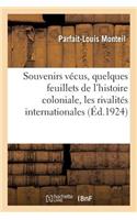 Souvenirs Vécus, Quelques Feuillets de l'Histoire Coloniale, Les Rivalités Internationales