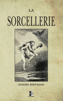 La Sorcellerie