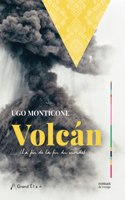 Volcán: La fin de la fin du monde