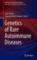 Genetics of Rare Autoimmune Diseases