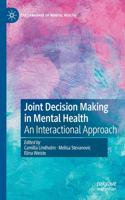 Joint Decision Making in Mental Health