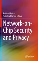 Network-On-Chip Security and Privacy