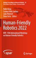 Human-Friendly Robotics 2022