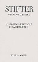 Briefe Von Adalbert Stifter 1854-1858: Text, Apparat, Erlauterungen