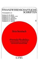 «Formula Flexibility»: Kritische Analyse Und Vergleich Mit Diskretionaerer Konjunkturpolitik