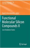 Functional Molecular Silicon Compounds II