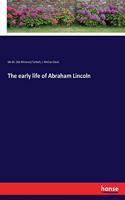 early life of Abraham Lincoln