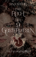 Das Reich der 9 Geisterwesen: Fuchs und Krähe