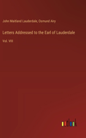 Letters Addressed to the Earl of Lauderdale