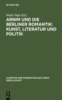 Arnim und die Berliner Romantik