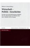 Wirtschaft - Politik - Geschichte