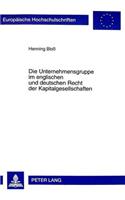 Die Unternehmensgruppe Im Englischen Und Deutschen Recht Der Kapitalgesellschaften