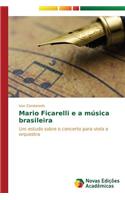 Mario Ficarelli e a música brasileira