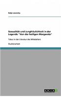 Sexualität und Jungfräulichkeit in der Legende 