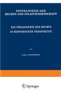 Die Philosophie Des Rechts in Historischer Perspektive